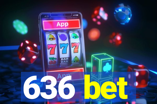 636 bet